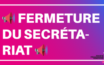 Fermeture du secrétariat